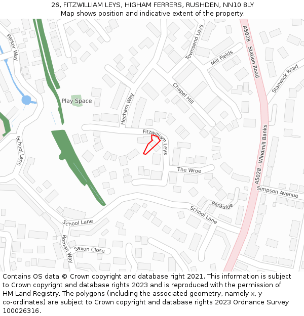 26, FITZWILLIAM LEYS, HIGHAM FERRERS, RUSHDEN, NN10 8LY: Location map and indicative extent of plot