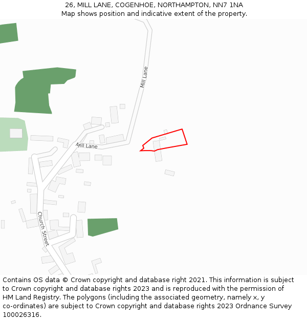 26, MILL LANE, COGENHOE, NORTHAMPTON, NN7 1NA: Location map and indicative extent of plot