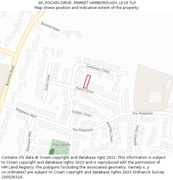 26, POCHIN DRIVE, MARKET HARBOROUGH, LE16 7LP: Location map and indicative extent of plot