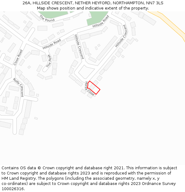 26A, HILLSIDE CRESCENT, NETHER HEYFORD, NORTHAMPTON, NN7 3LS: Location map and indicative extent of plot