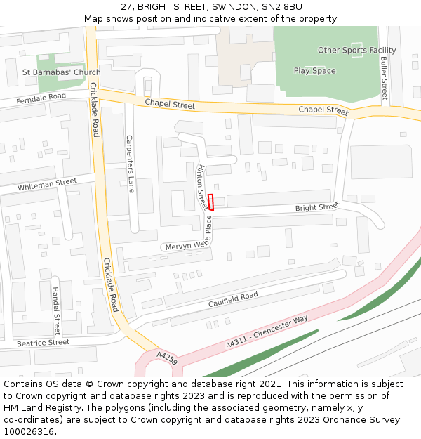 27, BRIGHT STREET, SWINDON, SN2 8BU: Location map and indicative extent of plot