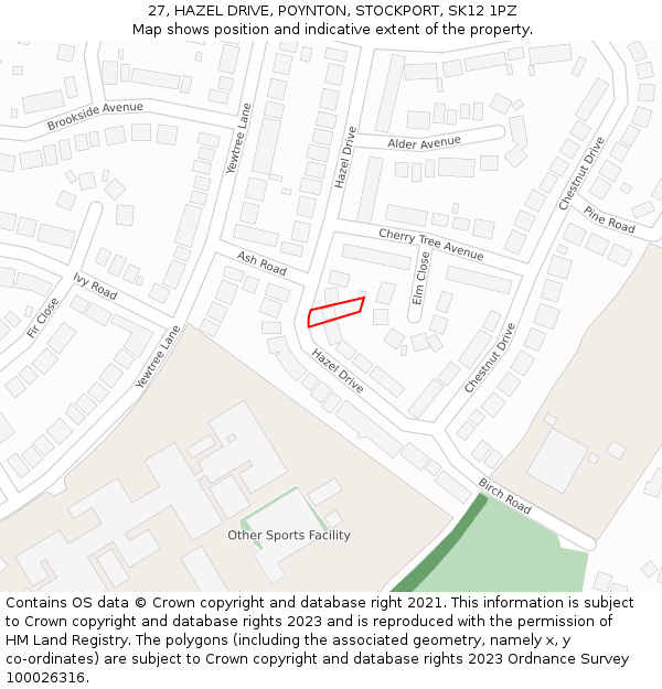 27, HAZEL DRIVE, POYNTON, STOCKPORT, SK12 1PZ: Location map and indicative extent of plot