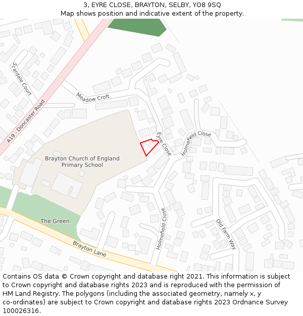 3, EYRE CLOSE, BRAYTON, SELBY, YO8 9SQ: Location map and indicative extent of plot