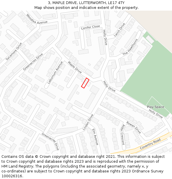 3, MAPLE DRIVE, LUTTERWORTH, LE17 4TY: Location map and indicative extent of plot