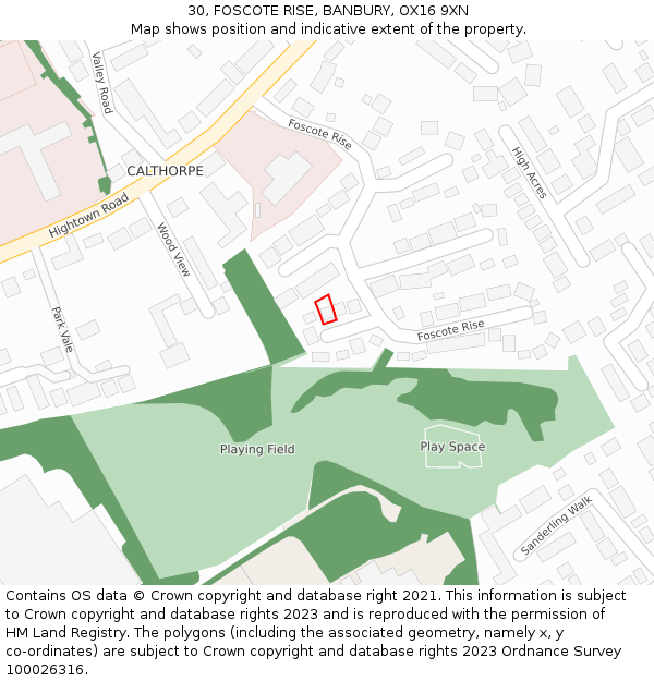30, FOSCOTE RISE, BANBURY, OX16 9XN: Location map and indicative extent of plot