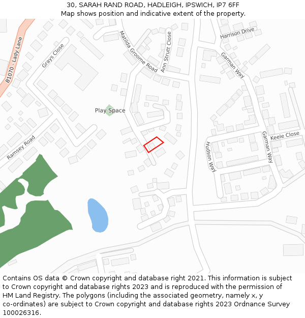 30, SARAH RAND ROAD, HADLEIGH, IPSWICH, IP7 6FF: Location map and indicative extent of plot