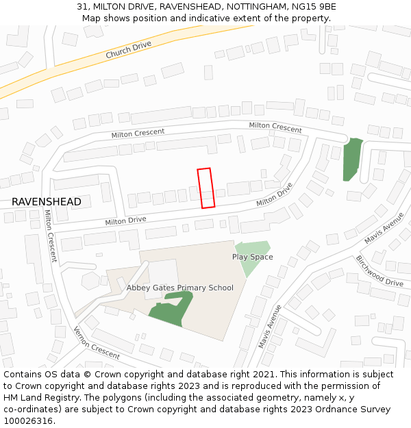 31, MILTON DRIVE, RAVENSHEAD, NOTTINGHAM, NG15 9BE: Location map and indicative extent of plot