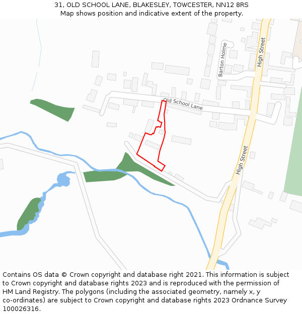 31, OLD SCHOOL LANE, BLAKESLEY, TOWCESTER, NN12 8RS: Location map and indicative extent of plot