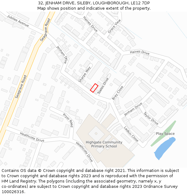 32, JENHAM DRIVE, SILEBY, LOUGHBOROUGH, LE12 7DP: Location map and indicative extent of plot