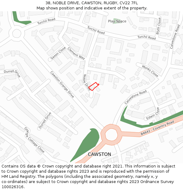 38, NOBLE DRIVE, CAWSTON, RUGBY, CV22 7FL: Location map and indicative extent of plot