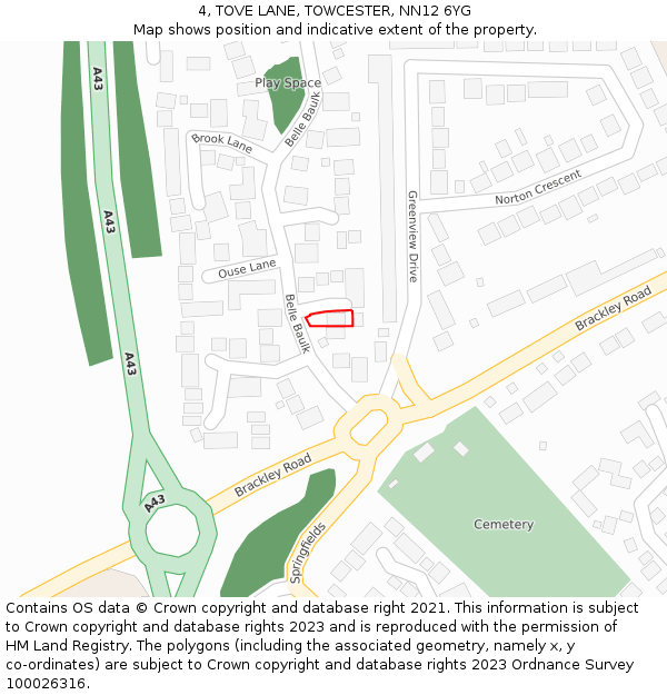4, TOVE LANE, TOWCESTER, NN12 6YG: Location map and indicative extent of plot
