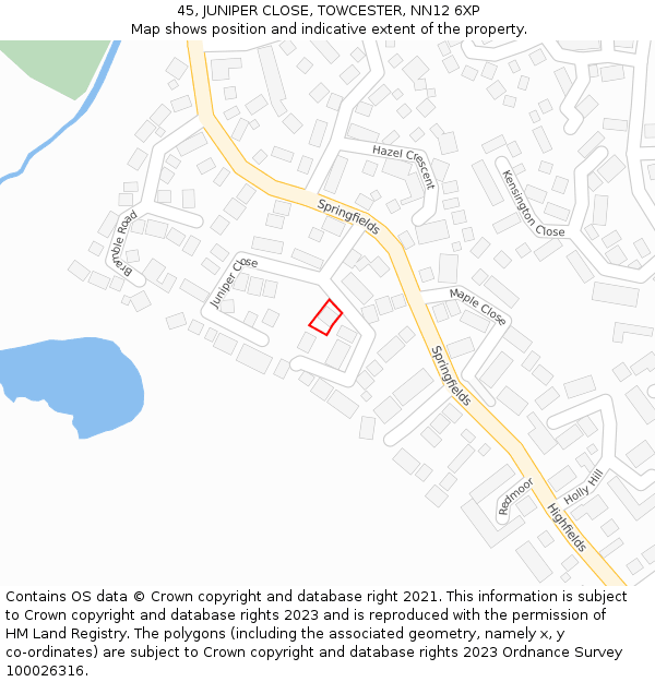 45, JUNIPER CLOSE, TOWCESTER, NN12 6XP: Location map and indicative extent of plot