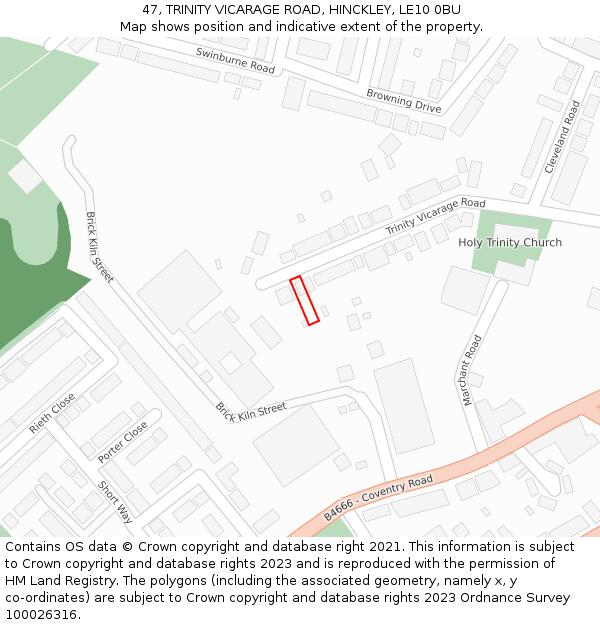 47, TRINITY VICARAGE ROAD, HINCKLEY, LE10 0BU: Location map and indicative extent of plot
