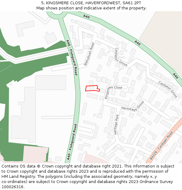 5, KINGSMERE CLOSE, HAVERFORDWEST, SA61 2PT: Location map and indicative extent of plot