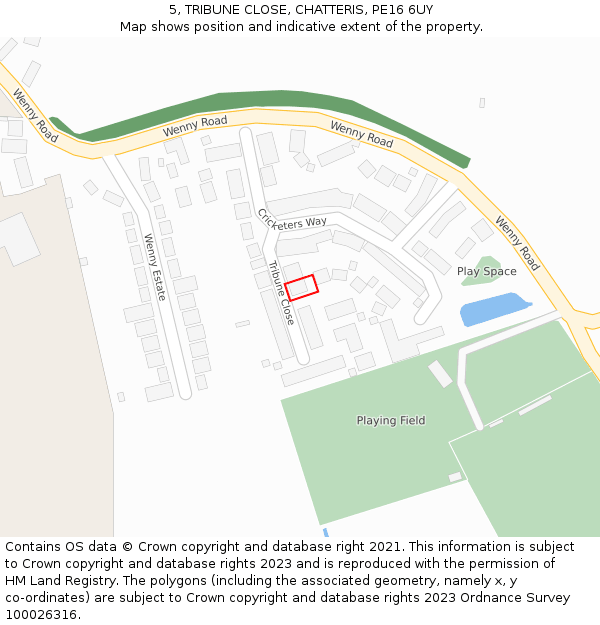 5, TRIBUNE CLOSE, CHATTERIS, PE16 6UY: Location map and indicative extent of plot