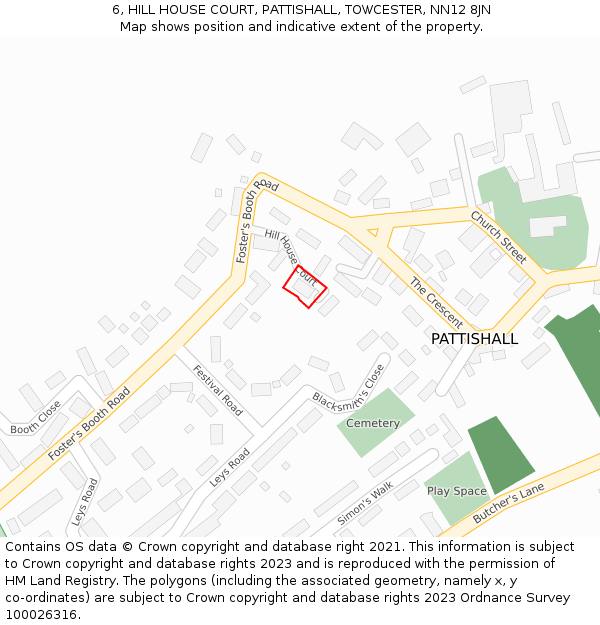 6, HILL HOUSE COURT, PATTISHALL, TOWCESTER, NN12 8JN: Location map and indicative extent of plot