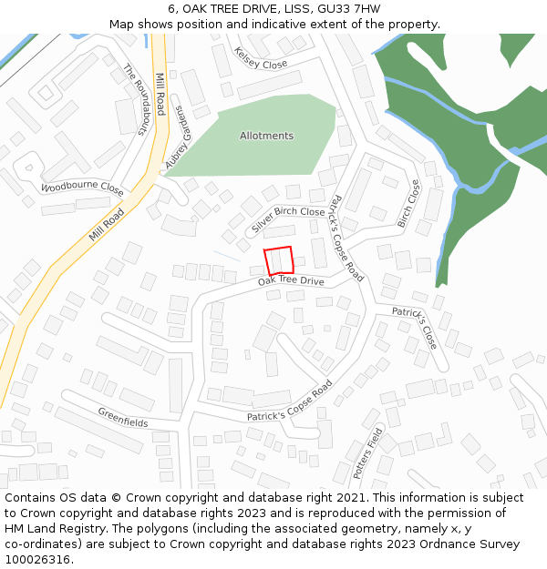 6, OAK TREE DRIVE, LISS, GU33 7HW: Location map and indicative extent of plot