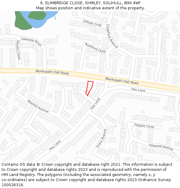 6, SLIMBRIDGE CLOSE, SHIRLEY, SOLIHULL, B90 4WF: Location map and indicative extent of plot