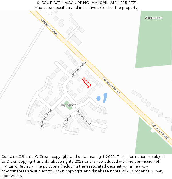6, SOUTHWELL WAY, UPPINGHAM, OAKHAM, LE15 9EZ: Location map and indicative extent of plot