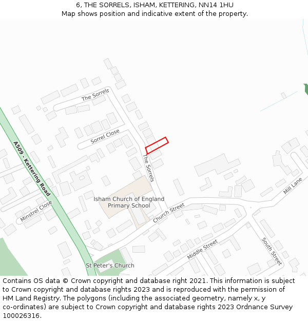 6, THE SORRELS, ISHAM, KETTERING, NN14 1HU: Location map and indicative extent of plot