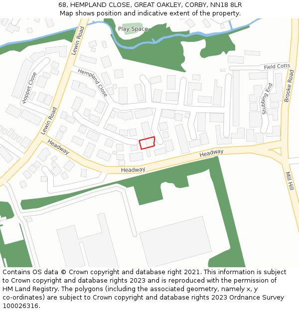 68, HEMPLAND CLOSE, GREAT OAKLEY, CORBY, NN18 8LR: Location map and indicative extent of plot