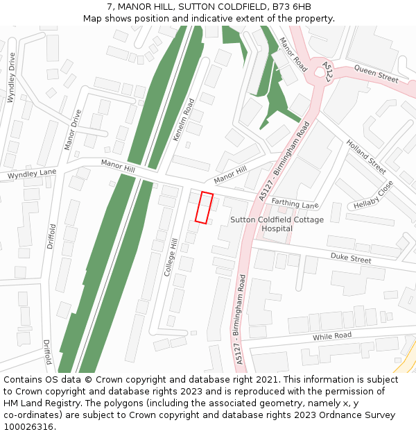 7, MANOR HILL, SUTTON COLDFIELD, B73 6HB: Location map and indicative extent of plot