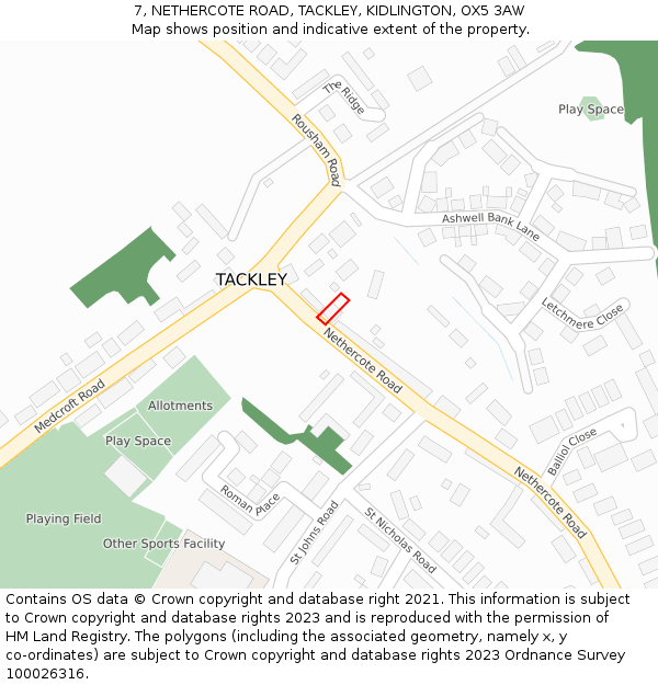 7, NETHERCOTE ROAD, TACKLEY, KIDLINGTON, OX5 3AW: Location map and indicative extent of plot