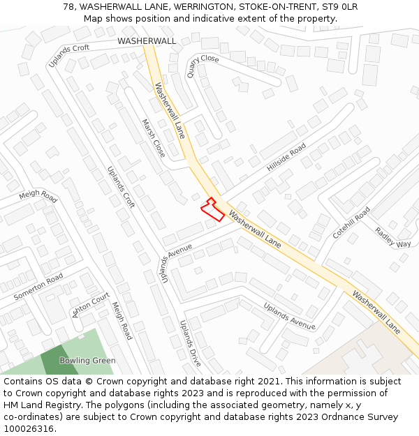 78, WASHERWALL LANE, WERRINGTON, STOKE-ON-TRENT, ST9 0LR: Location map and indicative extent of plot