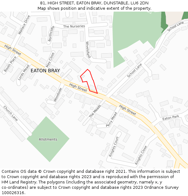 81, HIGH STREET, EATON BRAY, DUNSTABLE, LU6 2DN: Location map and indicative extent of plot