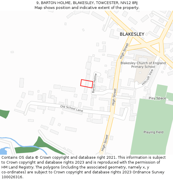 9, BARTON HOLME, BLAKESLEY, TOWCESTER, NN12 8RJ: Location map and indicative extent of plot
