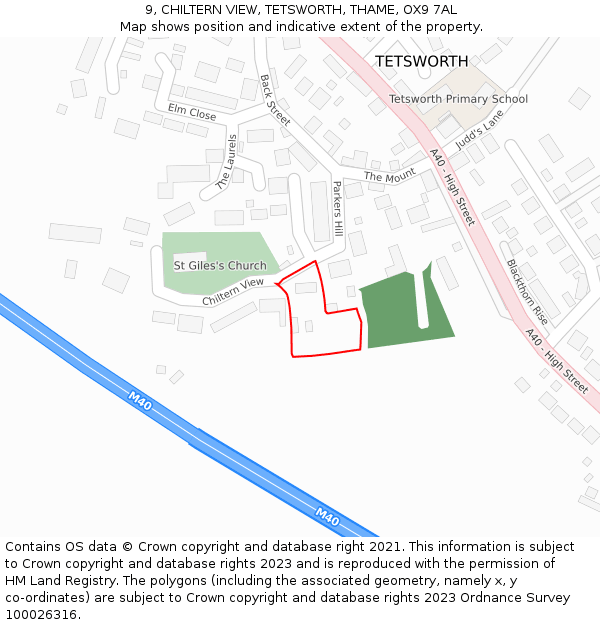 9, CHILTERN VIEW, TETSWORTH, THAME, OX9 7AL: Location map and indicative extent of plot