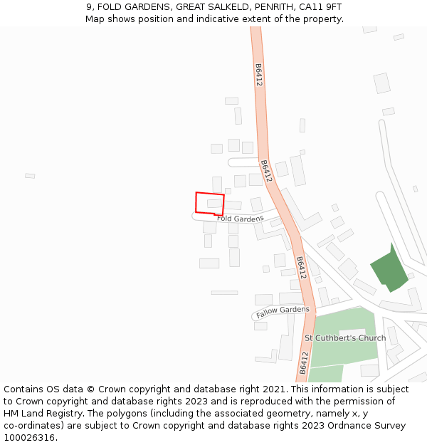 9, FOLD GARDENS, GREAT SALKELD, PENRITH, CA11 9FT: Location map and indicative extent of plot