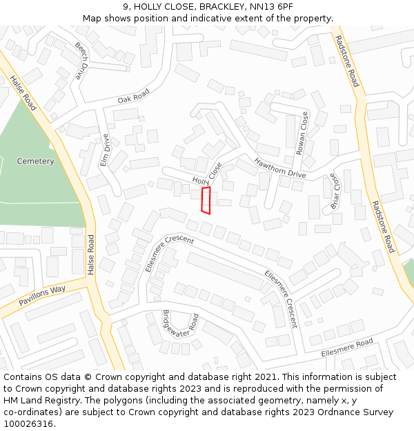 9, HOLLY CLOSE, BRACKLEY, NN13 6PF: Location map and indicative extent of plot