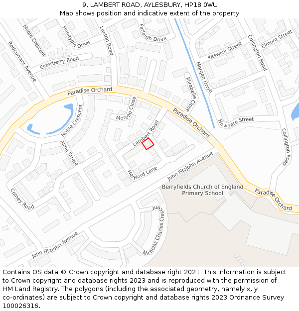 9, LAMBERT ROAD, AYLESBURY, HP18 0WU: Location map and indicative extent of plot