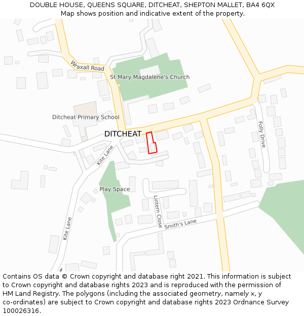 DOUBLE HOUSE, QUEENS SQUARE, DITCHEAT, SHEPTON MALLET, BA4 6QX: Location map and indicative extent of plot