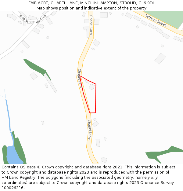 FAIR ACRE, CHAPEL LANE, MINCHINHAMPTON, STROUD, GL6 9DL: Location map and indicative extent of plot
