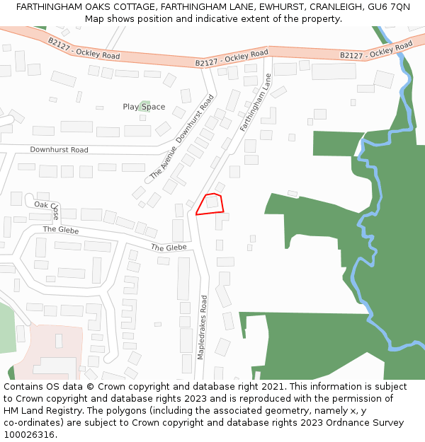 FARTHINGHAM OAKS COTTAGE, FARTHINGHAM LANE, EWHURST, CRANLEIGH, GU6 7QN: Location map and indicative extent of plot
