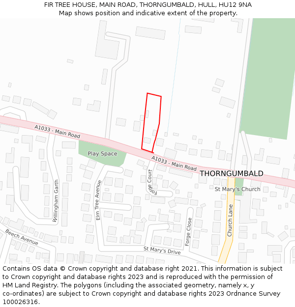 FIR TREE HOUSE, MAIN ROAD, THORNGUMBALD, HULL, HU12 9NA: Location map and indicative extent of plot