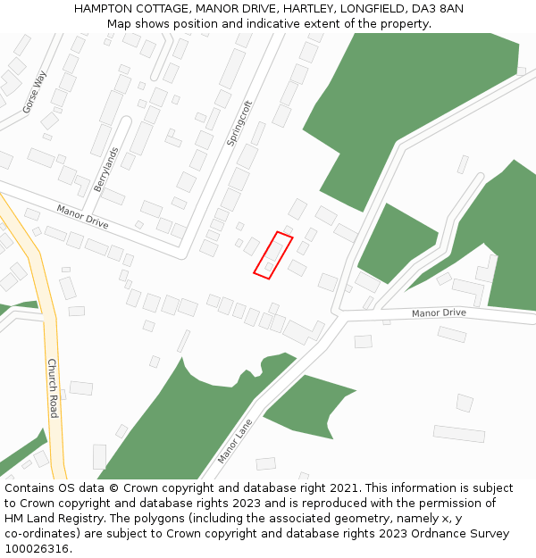 HAMPTON COTTAGE, MANOR DRIVE, HARTLEY, LONGFIELD, DA3 8AN: Location map and indicative extent of plot