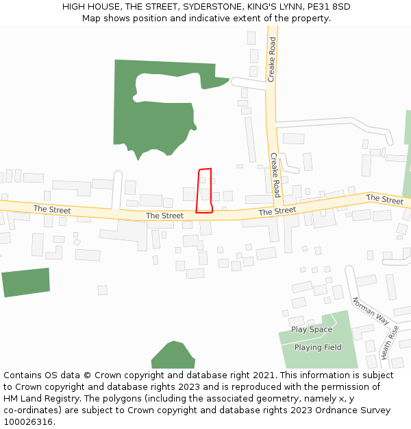 HIGH HOUSE, THE STREET, SYDERSTONE, KING'S LYNN, PE31 8SD: Location map and indicative extent of plot