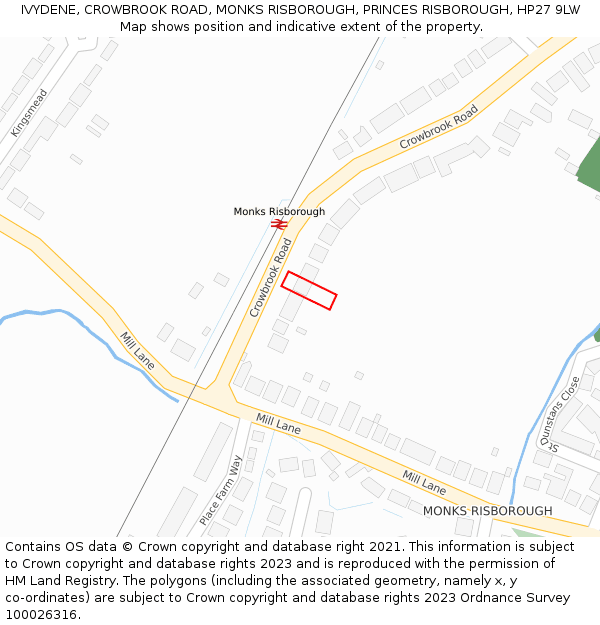 IVYDENE, CROWBROOK ROAD, MONKS RISBOROUGH, PRINCES RISBOROUGH, HP27 9LW: Location map and indicative extent of plot