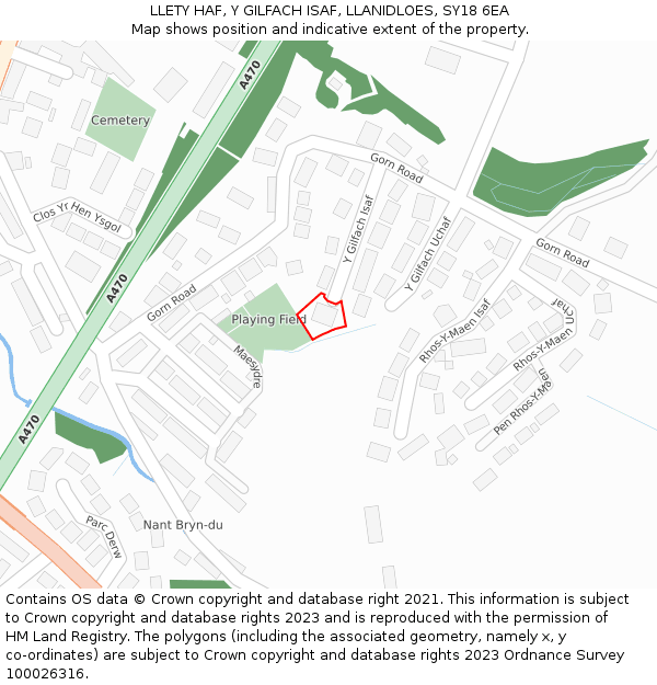LLETY HAF, Y GILFACH ISAF, LLANIDLOES, SY18 6EA: Location map and indicative extent of plot