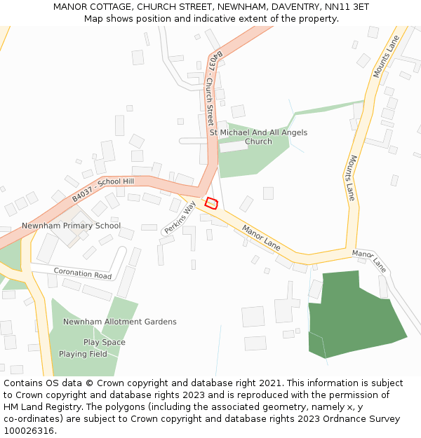 MANOR COTTAGE, CHURCH STREET, NEWNHAM, DAVENTRY, NN11 3ET: Location map and indicative extent of plot