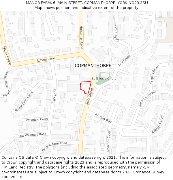 MANOR FARM, 6, MAIN STREET, COPMANTHORPE, YORK, YO23 3SU: Location map and indicative extent of plot