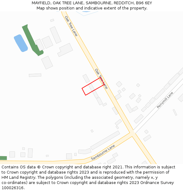 MAYFIELD, OAK TREE LANE, SAMBOURNE, REDDITCH, B96 6EY: Location map and indicative extent of plot