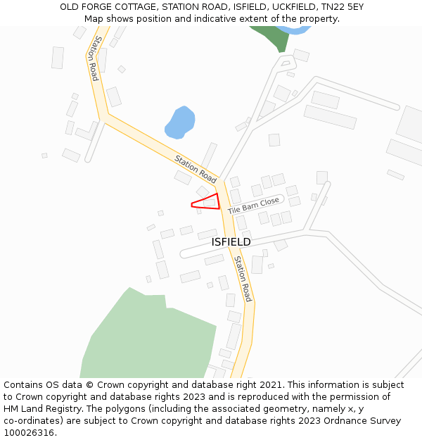 OLD FORGE COTTAGE, STATION ROAD, ISFIELD, UCKFIELD, TN22 5EY: Location map and indicative extent of plot