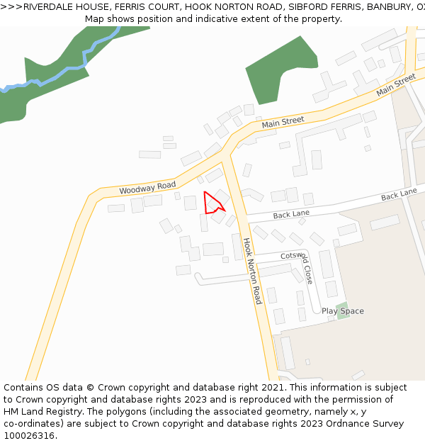 RIVERDALE HOUSE, FERRIS COURT, HOOK NORTON ROAD, SIBFORD FERRIS, BANBURY, OX15 5QR: Location map and indicative extent of plot