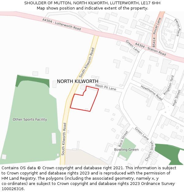 SHOULDER OF MUTTON, NORTH KILWORTH, LUTTERWORTH, LE17 6HH: Location map and indicative extent of plot