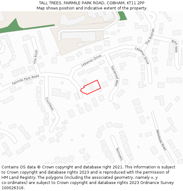 TALL TREES, FAIRMILE PARK ROAD, COBHAM, KT11 2PP: Location map and indicative extent of plot
