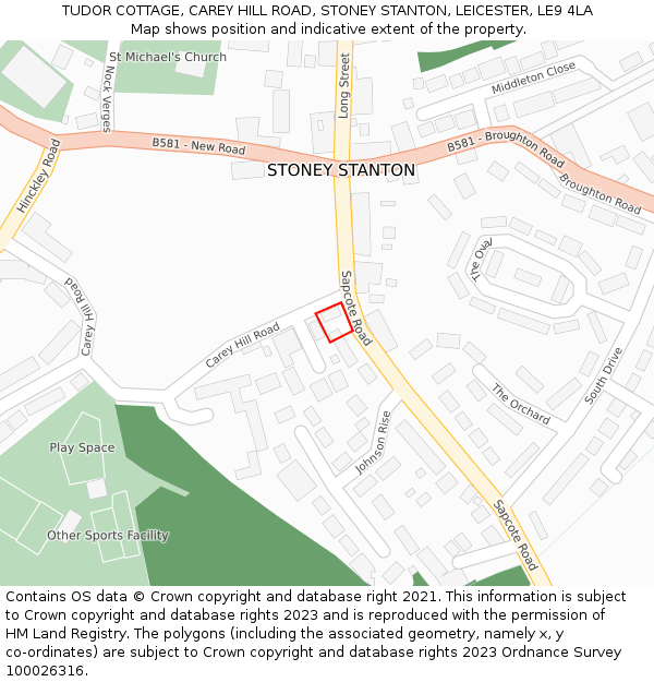 TUDOR COTTAGE, CAREY HILL ROAD, STONEY STANTON, LEICESTER, LE9 4LA: Location map and indicative extent of plot